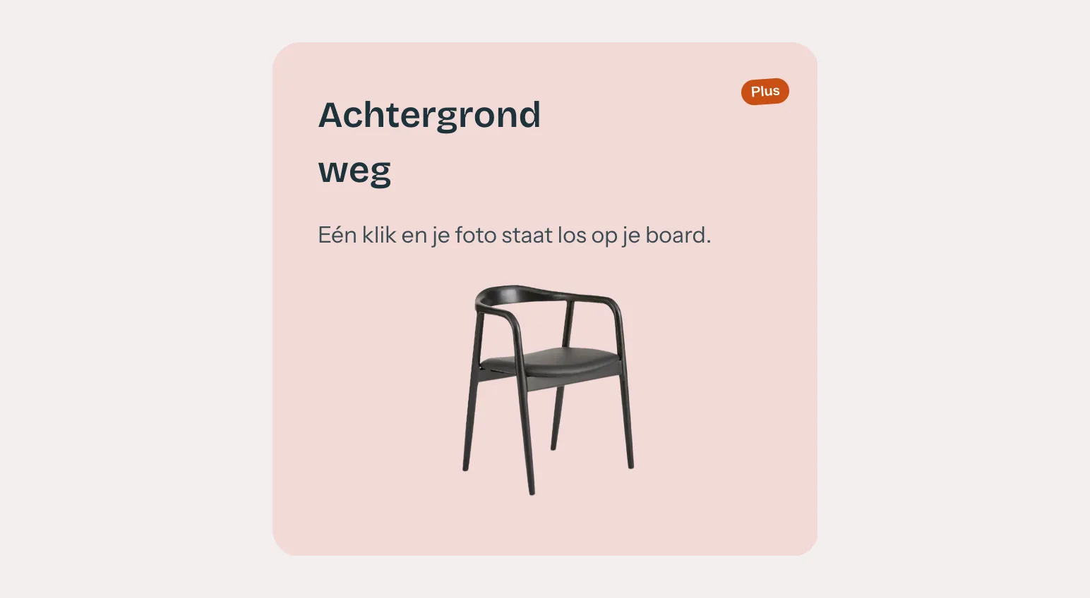 A chair with its background removed, a Plus feature.